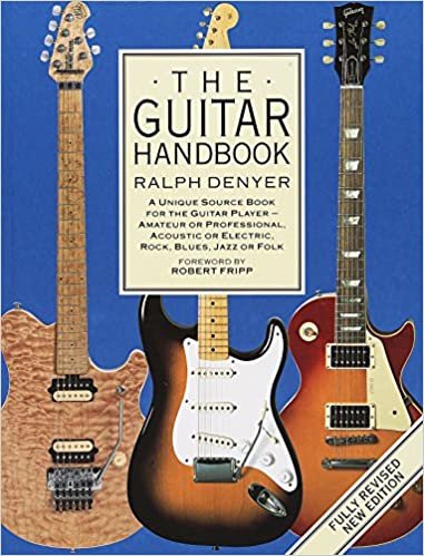 ダウンロード  The Guitar Handbook: A Unique Source Book for the Guitar Player - Amateur or Professional, Acoustic or Electrice, Rock, Blues, Jazz, or Folk 本