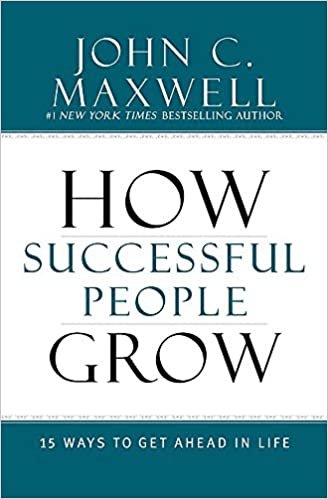 ダウンロード  How Successful People Grow: 15 Ways to Get Ahead in Life 本