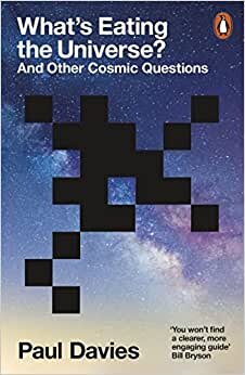 تحميل What&#39;s Eating the Universe?: And Other Cosmic Questions