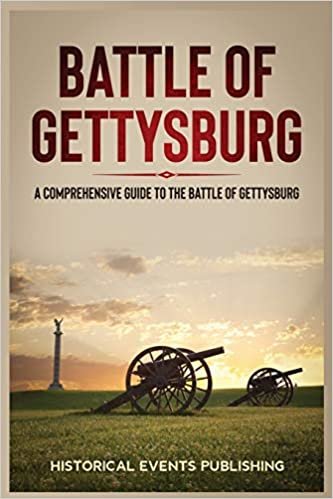 Battle of Gettysburg: A Comprehensive Guide to the Battle of Gettysburg indir