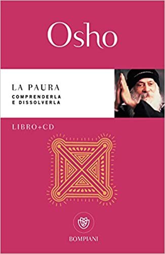 OSHO - LA PAURA (LIBRO+CD) - O indir