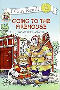 ダウンロード  Little Critter: Going to the Firehouse (My First I Can Read) 本