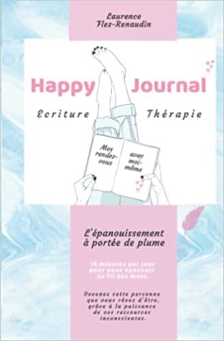 تحميل Happy Journal: Ecriture thérapie (French Edition)