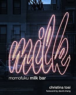 Momofuku Milk Bar: A Cookbook (English Edition)