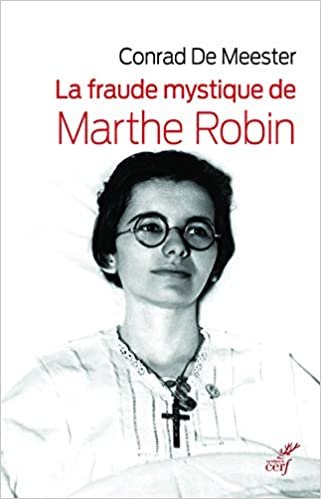 indir La fraude mystique de Marthe Robin