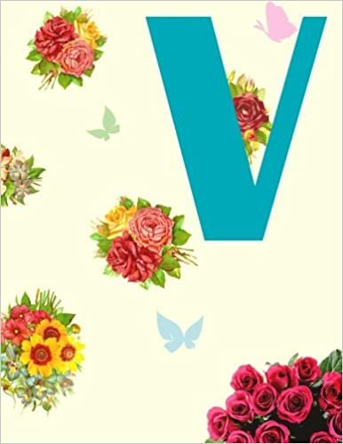 V : Monogram Initial Notebook Journal Diary Floral for Girls Women 8.5 x 11 Large 120 pages indir
