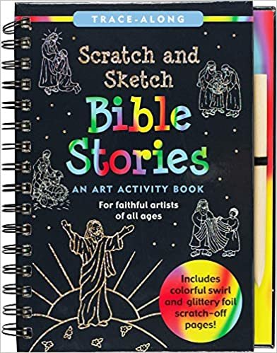 ダウンロード  Scratch & Sketch Bible Stories (Trace Along): An Art Activity Book for Faithful Artists of All Ages (Scratch and Sketch Trace-Along) 本