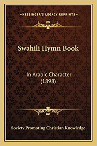 تحميل Swahili Hymn Book: In Arabic Character (1898)