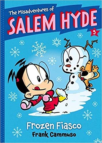 Misadventures of Salem Hyde Bk 5,The: Book Five: Frozen Fiasco indir
