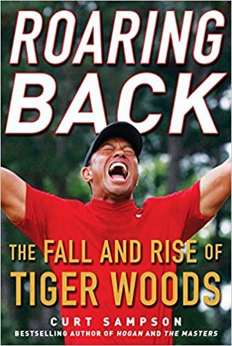 تحميل Roaring Back: The Fall and Rise of Tiger Woods