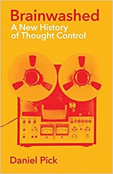 تحميل Brainwashed: A New History of Thought Control