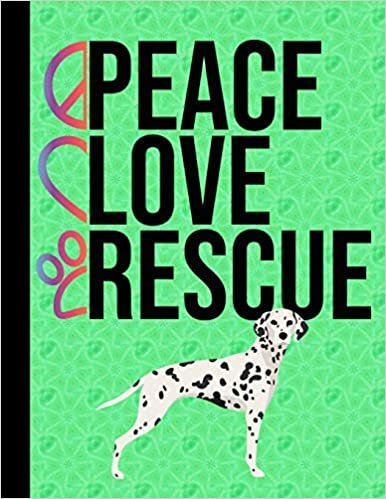 تحميل Peace Love Rescue: Sketchbook 8.5 x 11 Blank Paper 100 Pages Notebook For Drawing Art Journal Dalmatian Dog Green Cover