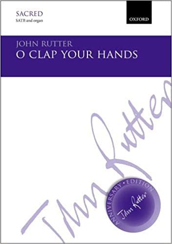 O clap your hands (John Rutter Anniversary Edition) indir