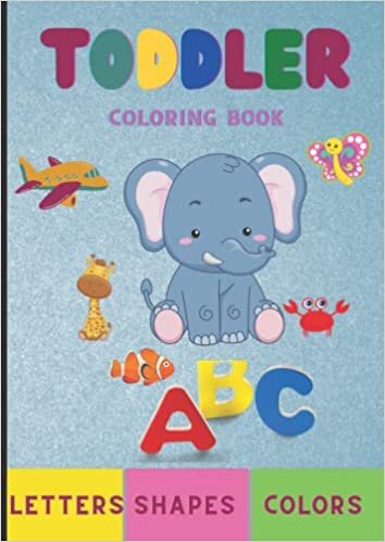 تحميل Toddler Coloring Book: Letters, Shapes, Coloring Book for kids, Age 1-3, Preschool Coloring Book