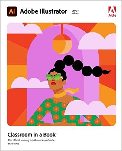 ダウンロード  Adobe Illustrator Classroom in a Book (2021 release) 本