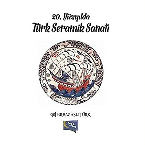 20. Yüzyılda Türk Seramik Sanatı indir