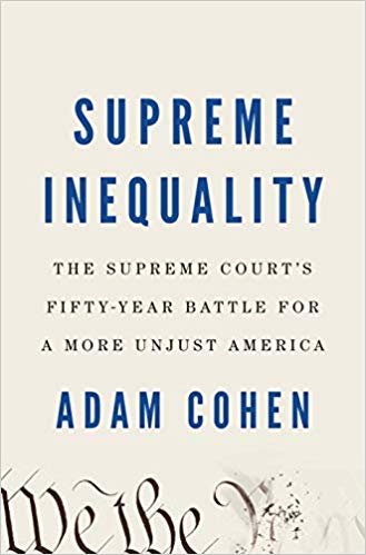 تحميل Supreme Inequality: The Supreme Court&#39;s Fifty-Year Battle for a More Unjust America
