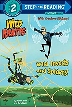 Wild Insects and Spiders! (Wild Kratts) (Step into Reading)