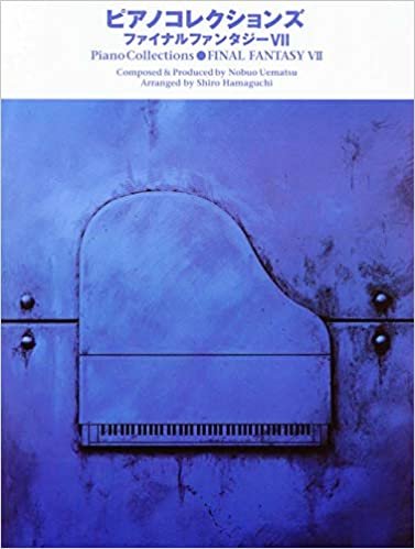 ダウンロード  ピアノコレクションズ ファイナルファンタジーVII CD完全マッチング曲集 (ピアノ・ソロ) 本