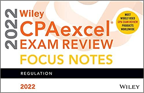 Wiley CPAexcel Exam Review 2022 Focus Notes: Regulation