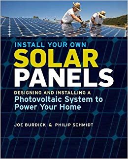 تحميل تركيب خاص بك Solar Panels: لتصميم وتركيب ً ا photovoltaic نظام طاقة إلى منزلك