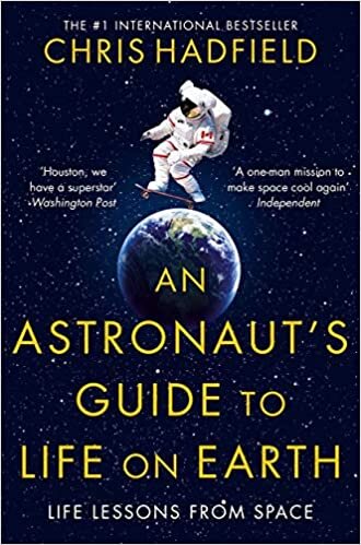 ダウンロード  An Astronaut's Guide to Life on Earth 本