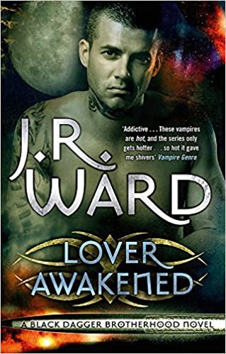 Lover Awakened: Number 3 in series (Black Dagger Brotherhood Series)