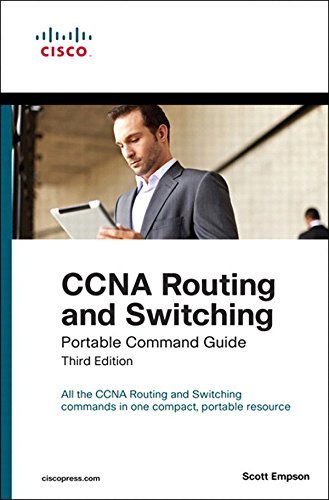 ダウンロード  CCNA Routing and Switching Portable Command Guide (English Edition) 本