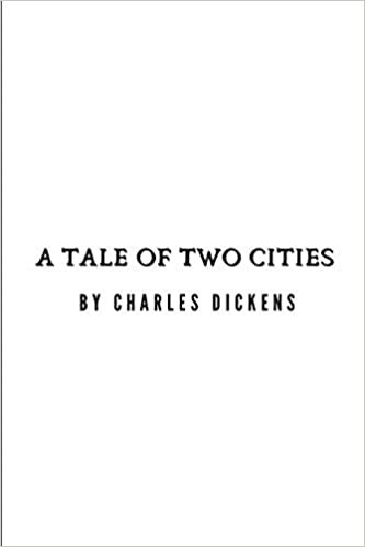 ダウンロード  A Tale Of Two Cities by Charles Dickens 本