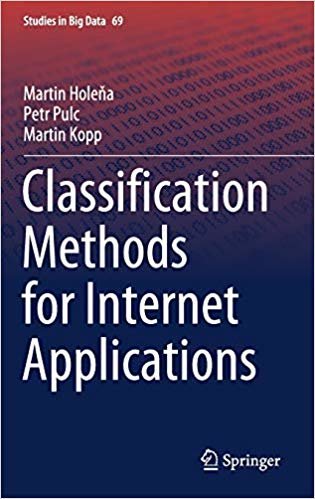 اقرأ Classification Methods for Internet Applications الكتاب الاليكتروني 
