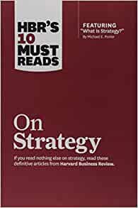 ダウンロード  HBR's 10 Must Reads on Strategy (including featured article "What Is Strategy?" by Michael E. Porter) 本