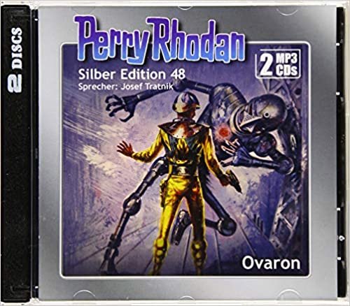 Perry Rhodan Silber Edition (MP3-CDs) 48: Ovaron indir