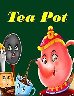Tea Pot: English Cartoon | Moral Stories For Kids | Classic Stories (English Edition)
