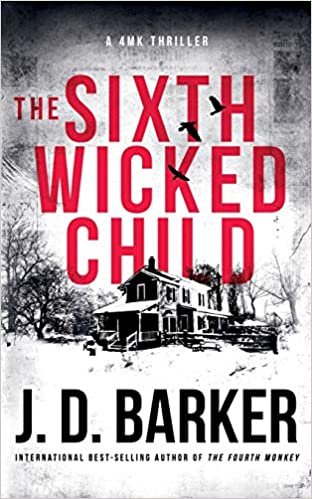 The Sixth Wicked Child (A 4MK Thriller) indir
