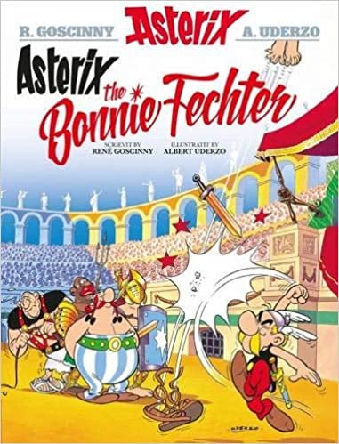 Goscinny, R: Asterix the Bonnie Fechter (Scots) indir
