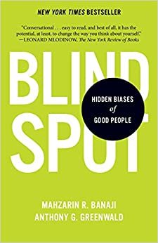 اقرأ Blindspot: Hidden Biases of Good People الكتاب الاليكتروني 