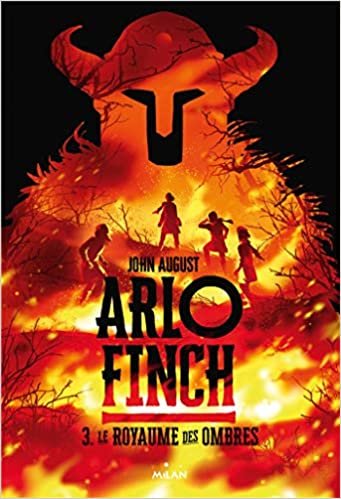 Arlo Finch, Tome 03: Le royaume des ombres (Arlo Finch (3)) indir
