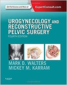 Urogynecology and Reconstructive Pelvic Surgery, 4e indir