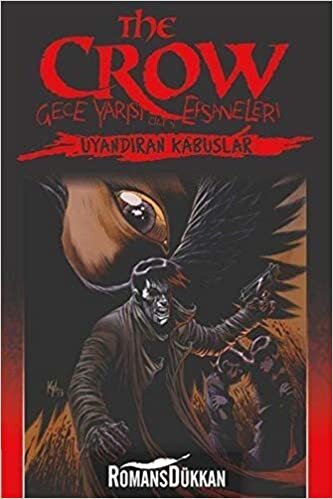 The Crow Cilt 4: Gece Yarısı Efsaneleri: Uyandıran Kabuslar indir