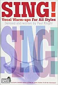 ダウンロード  Sing!: Vocal Warm-ups for All Styles 本