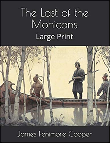 تحميل The Last of the Mohicans: Large Print