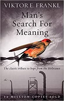 اقرأ كتاب "Man's Search For Meaning": تحية كلاسيكية تحمل اما من الهولوكوست الكتاب الاليكتروني 