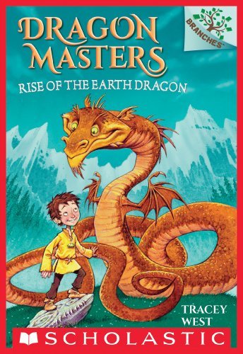 ダウンロード  Rise of the Earth Dragon: A Branches Book (Dragon Masters #1) (English Edition) 本