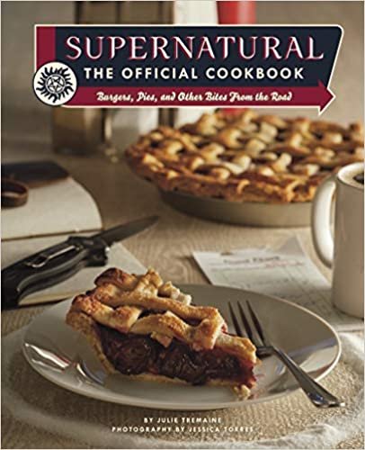 ダウンロード  Supernatural: The Official Cookbook 本