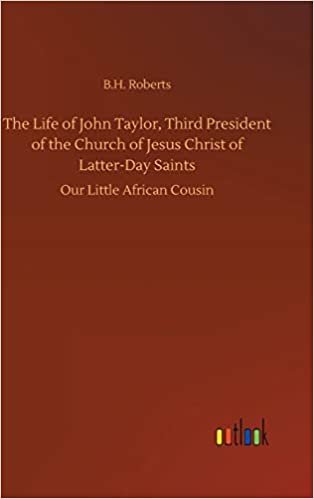 indir The Life of John Taylor, Third President of the Church of Jesus Christ of Latter-Day Saints