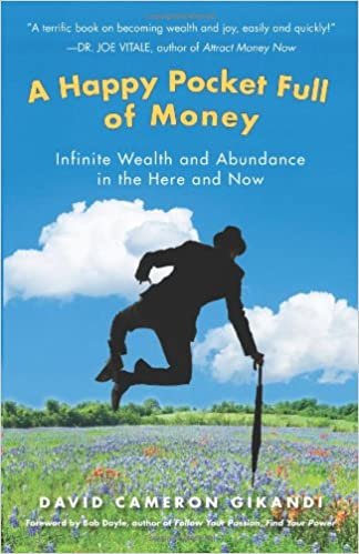 ダウンロード  A Happy Pocket Full of Money: Infinite Wealth and Abundance in the Here and Now 本