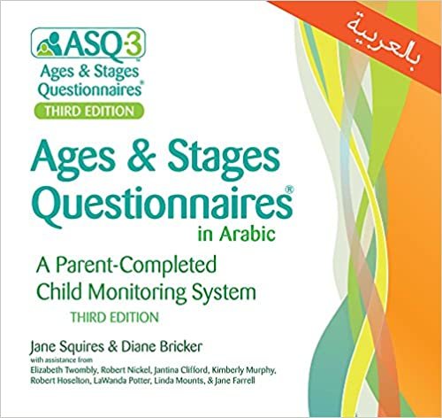 تحميل Ages &amp; Stages Questionnaires (R) (ASQ (R)-3): (Arabic): A Parent-Completed Child Monitoring System