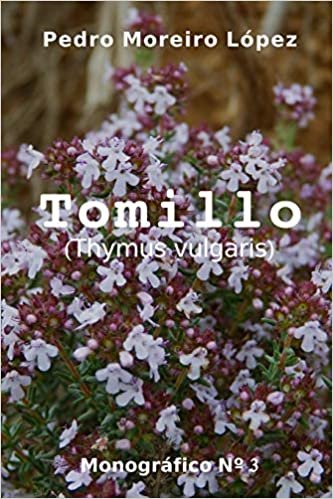 اقرأ Tomillo: (Thymus vulgaris) الكتاب الاليكتروني 