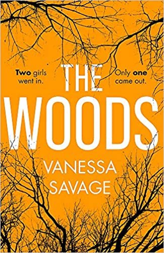 The Woods: The spine-tingling chiller thriller to keep you up at night