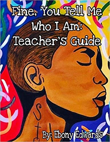 Fine, You Tell Me Who I Am: Teacher's Guide indir